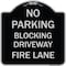 Signmission No Blocking Driveway Fire Lane Heavy-Gauge Aluminum Architectural Sign, 18" x 18", BS-1818-23852 A-DES-BS-1818-23852 - alternate 1